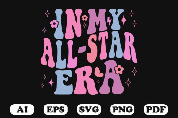 In My All-Star Era Retro Wavy Svg