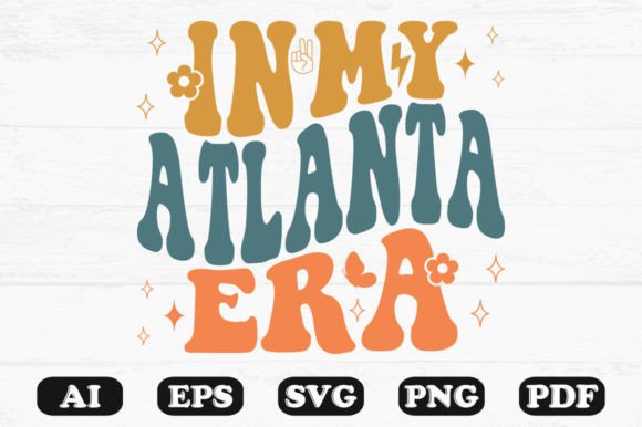 In My Atlanta Era Retro Wavy Svg Review