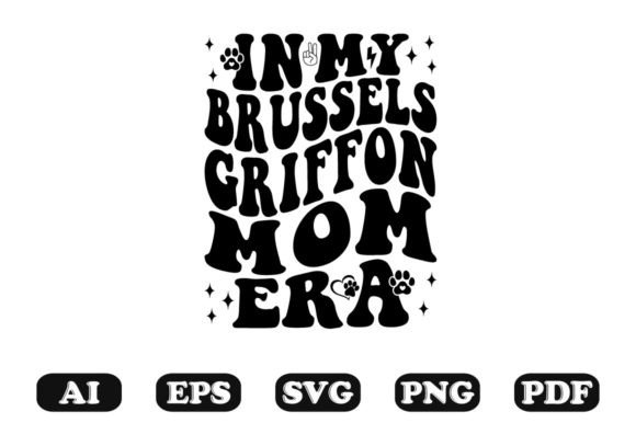 In My Brussels Griffon Mom Era Wavy Svg Review