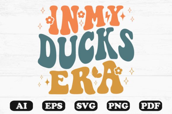 In My Ducks Era Retro Wavy Svg T-shirt