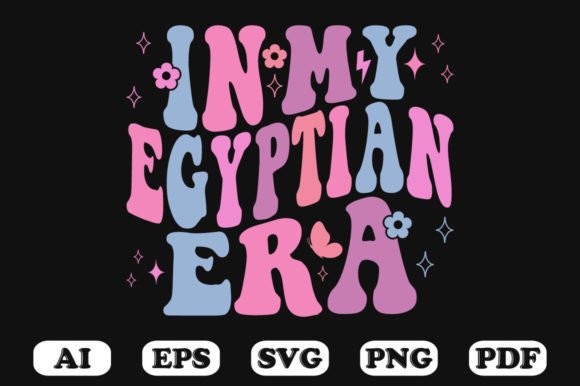 In My Egyptian Era Retro Wavy Svg