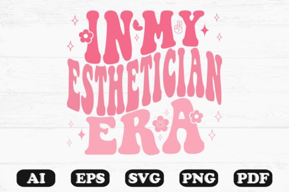 In My Esthetician Era Retro Wavy SVG