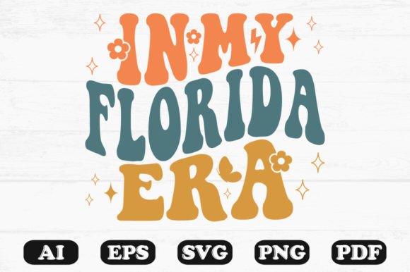 In My Florida Era Retro Wavy Svg