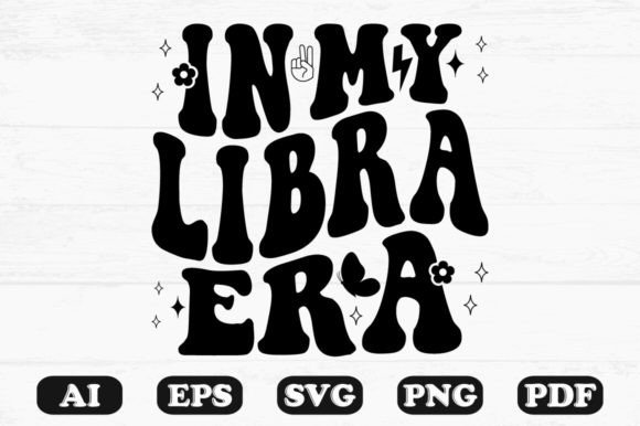 In My Libra Era Retro Wavy SVG Review
