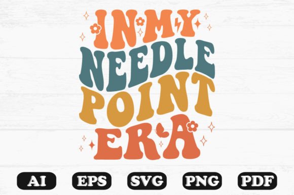 In My Needle Point Era Retro Wavy Svg