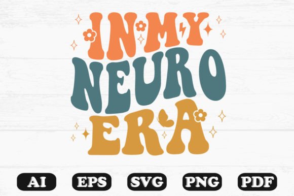 In My Neuro Era Retro Wavy Svg T-shirt