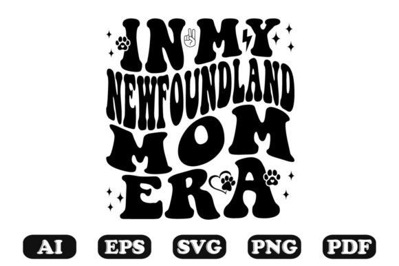 In My Newfoundland Mom Era Wavy SVG Review