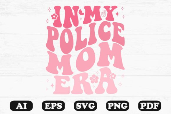 In My Police Mom Era Retro Wavy SVG Review