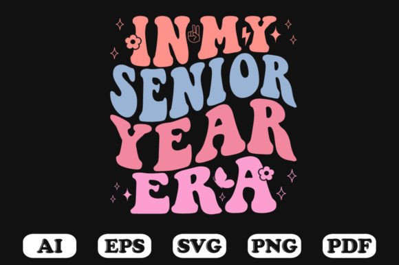 In My Senior Year Era Retro Wavy Svg