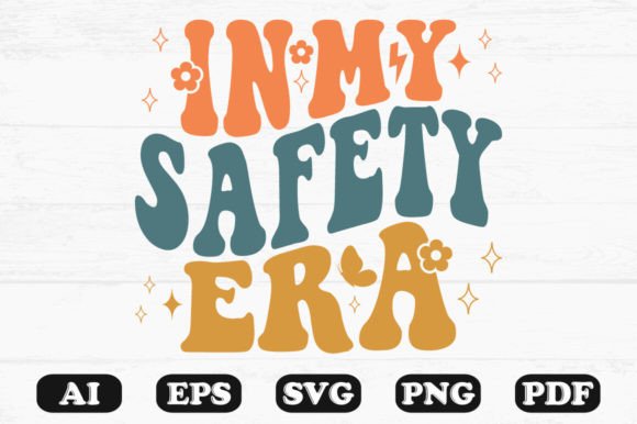 N My Safety Era Retro Wavy Svg T-shirt