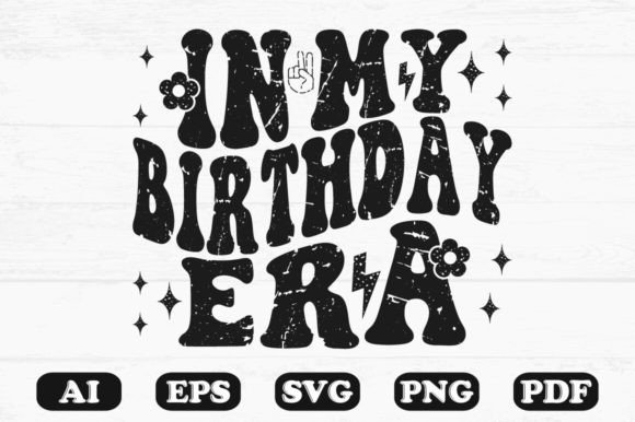 On My Birthday Era Svg T-shirt Design